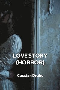 bokomslag Love Story (Horror)