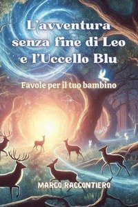 bokomslag L'avventura senza fine di Leo e l'Uccello Blu