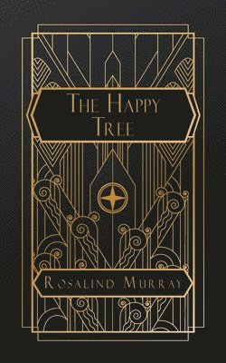 Rosalind Murray - Happy Tree, Häftad
