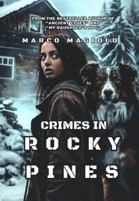 bokomslag Crimes in Rocky Pines (Deluxe Edition)