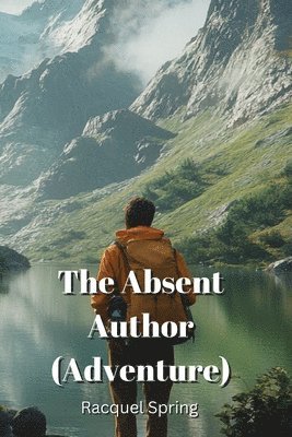 bokomslag The Absent Author (Adventure)