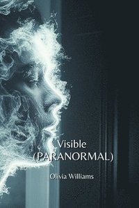 bokomslag Visible (PARANORMAL)