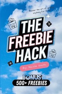 bokomslag The Freebie Hack