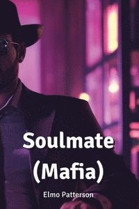 bokomslag Soulmate (Mafia)