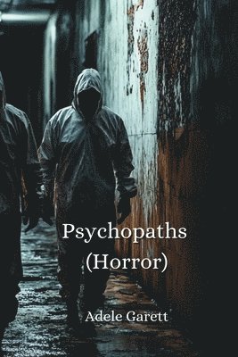 bokomslag Psychopaths (Horror)