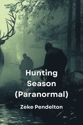 bokomslag Hunting Season (Paranormal)