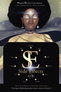 bokomslag Side Effects: The Blurred Vision Trilogy