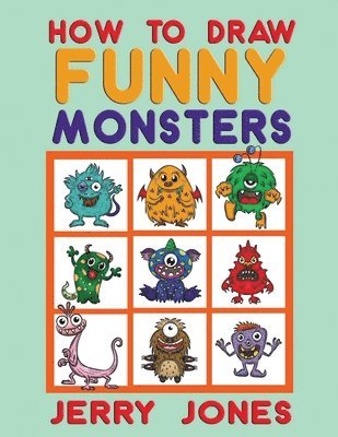 How To Draw Funny Monsters 1