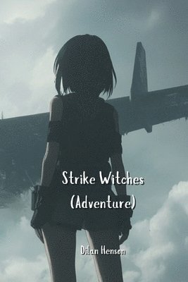 bokomslag Strike Witches (Adventure)