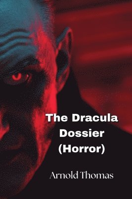bokomslag Dracula Dossier (Horror)