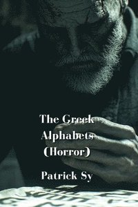 bokomslag Greek Alphabets (Horror)