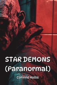 bokomslag STAR DEMONS (Paranormal)