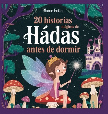 bokomslag 20 historias mgicas de hadas antes de dormir