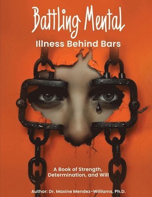 Battling Mental Illness Behind Bars 1