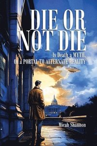 bokomslag Die or Not Die