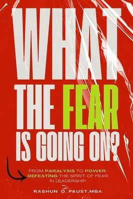 What The Fear Is Going On