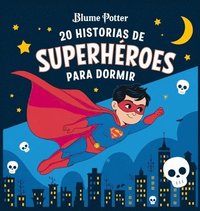 bokomslag 20 historias de superhroes para dormir