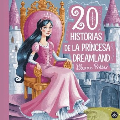 bokomslag 20 historias de la princesa Dreamland