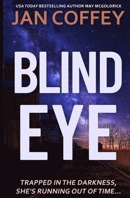 Blind Eye 1