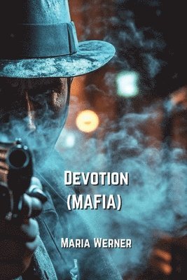 bokomslag Devotion (MAFIA)