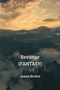 bokomslag Revange (FANTASY)