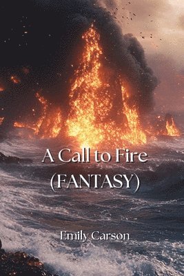 bokomslag Carson, E: Call to Fire (FANTASY)