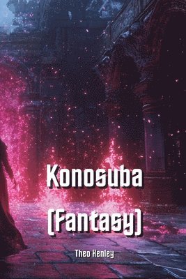 bokomslag Konosuba (Fantasy)