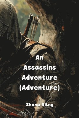 bokomslag Assassins Adventure (Adventure)