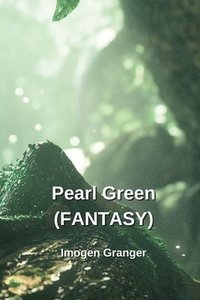 bokomslag Pearl Green (FANTASY)