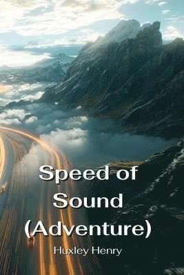 bokomslag Speed of Sound (Adventure)