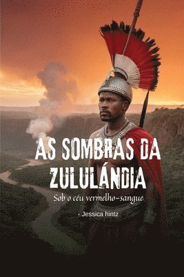 Jessica Hintz - As sombras da Zululândia, Häftad