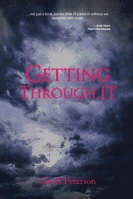 Getting Through It 1