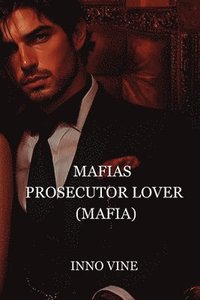 bokomslag Mafia Prosecutor Lover (Mafia)