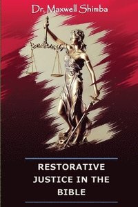 bokomslag Restorative Justice in the Bible