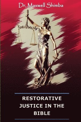 Restorative Justice in the Bible 1