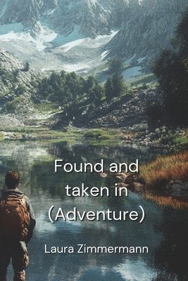 Found and taken in (Adventure) 1