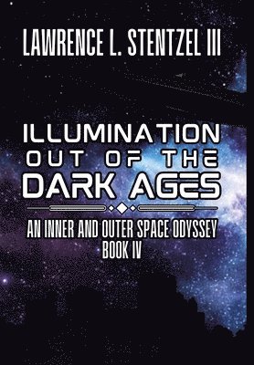 Illumination Out of the Dark Ages 1