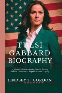 bokomslag Tulsi Gabbard Biography