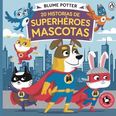 20 Historias de Superhéroes Mascotas 1