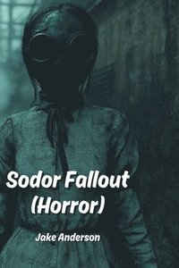 bokomslag Sodor Fallout (Horror)