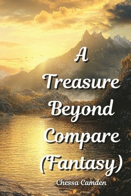 bokomslag A Treasure Beyond Compare (Fantasy)