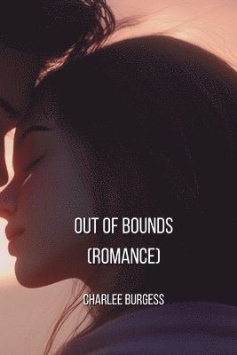 bokomslag Out of Bounds (ROMANCE)