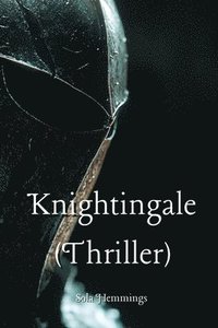 bokomslag Knightingale (Thriller)