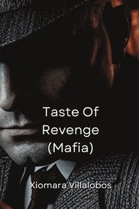 bokomslag Taste Of Revenge (Mafia)