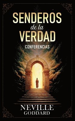 bokomslag Senderos De La Verdad - Conferencias de Neville Goddard