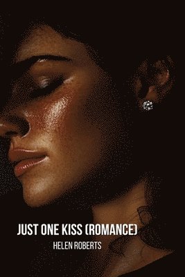 bokomslag Roberts, H: Just One Kiss  (Romance)