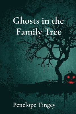 Ghosts in the Family Tree 1