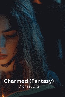 bokomslag Charmed (Fantasy)