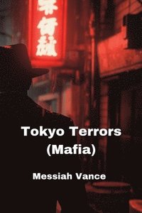 bokomslag Tokyo Terrors (Mafia)