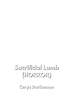 bokomslag Sacrificial Lamb (HORROR)